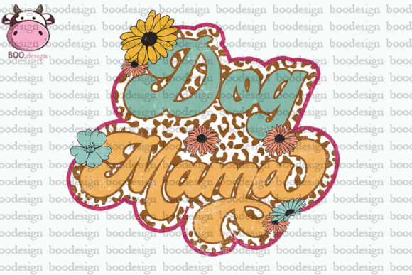 Dog Mama Sublimation