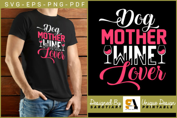 Dog Mother Wine Lover T-shirt
